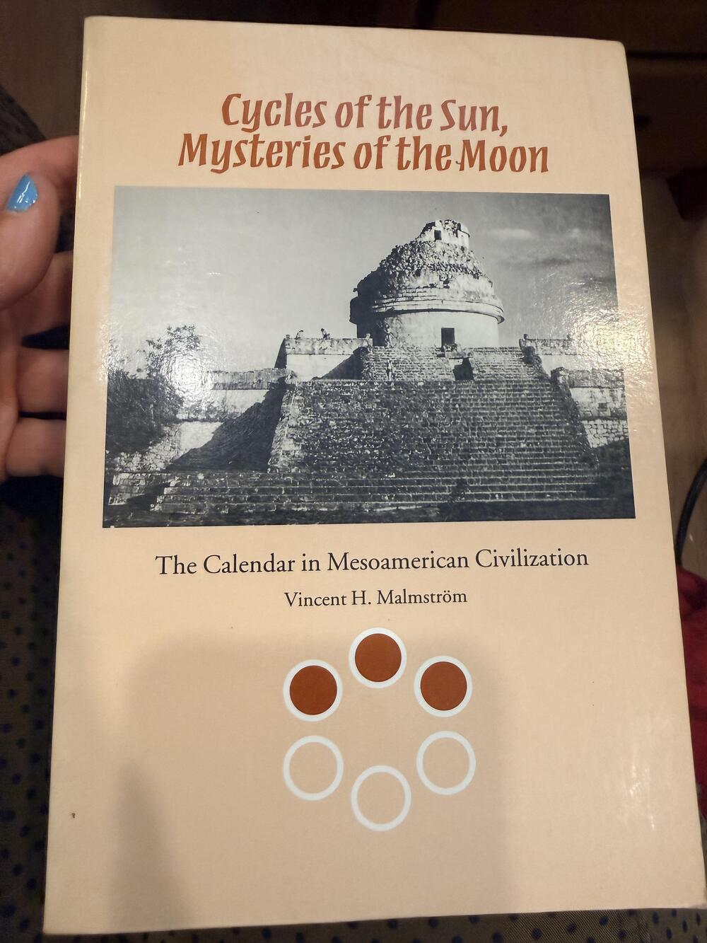 Cycles Of The Sun Mysteries Of The Moon Vincent Malmstrom UT Press PB Beige 1997